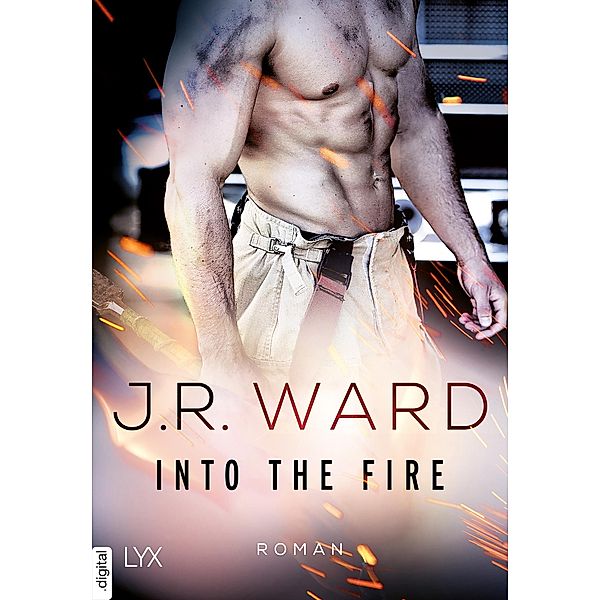 Into the Fire, J. R. Ward