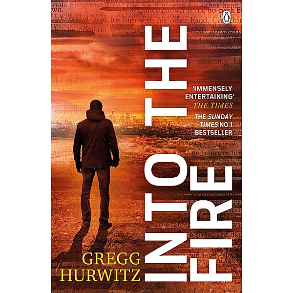 Into the Fire / An Orphan X Novel, Gregg Hurwitz