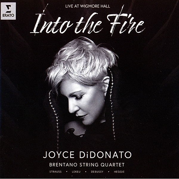 Into The Fire-Live At Wigmore Hall, Joyce DiDonato, Brentano Quartet