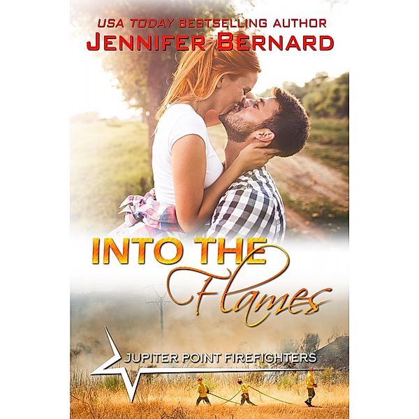 Into the Flames / Jupiter Point Bd.3, Jennifer Bernard