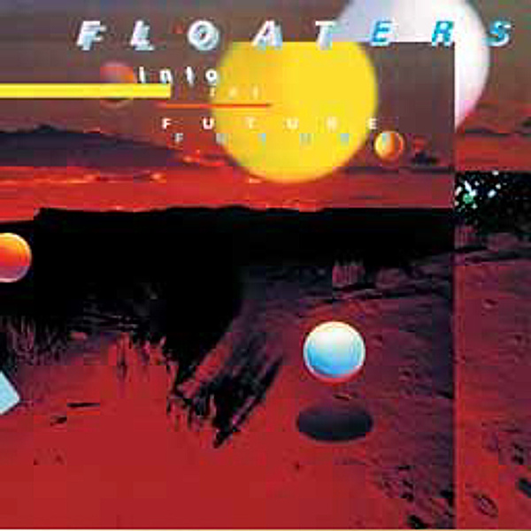 Into The Future, Floaters