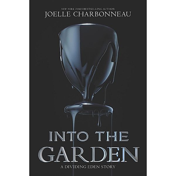 Into the Garden, Joelle Charbonneau