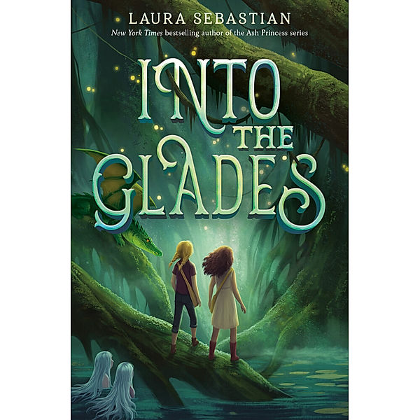 Into the Glades, Laura Sebastian