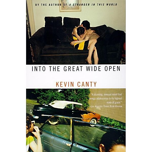 Into the Great Wide Open / Vintage Contemporaries, Kevin Canty