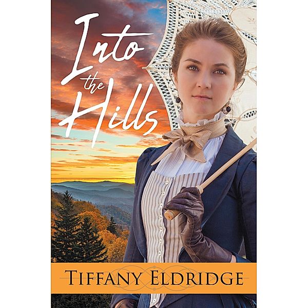 Into the Hills, Tiffany Eldridge