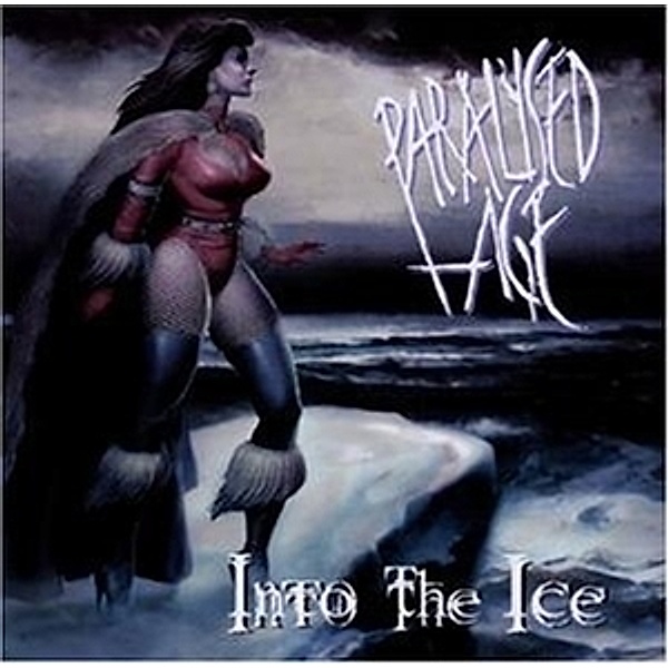 Into The Ice, Paralysed Age