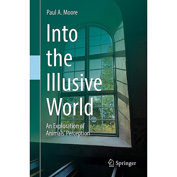 Into the Illusive World, Paul A. Moore