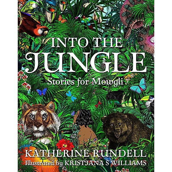 Into the Jungle, Katherine Rundell