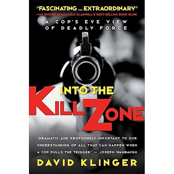Into the Kill Zone, David Klinger