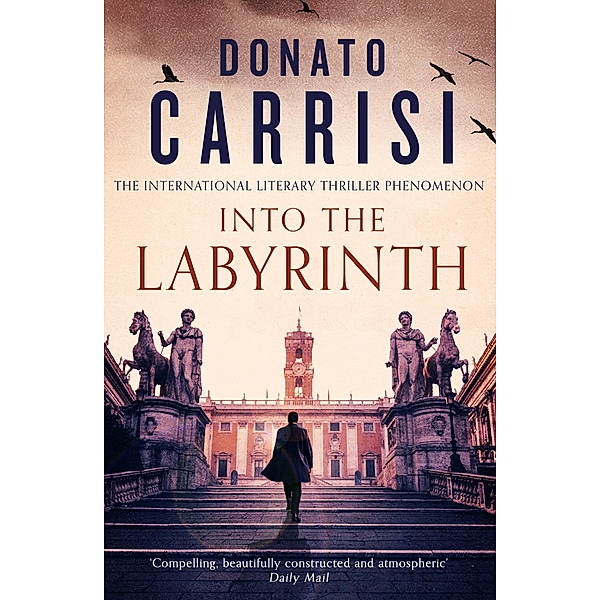 Into the Labyrinth, Donato Carrisi