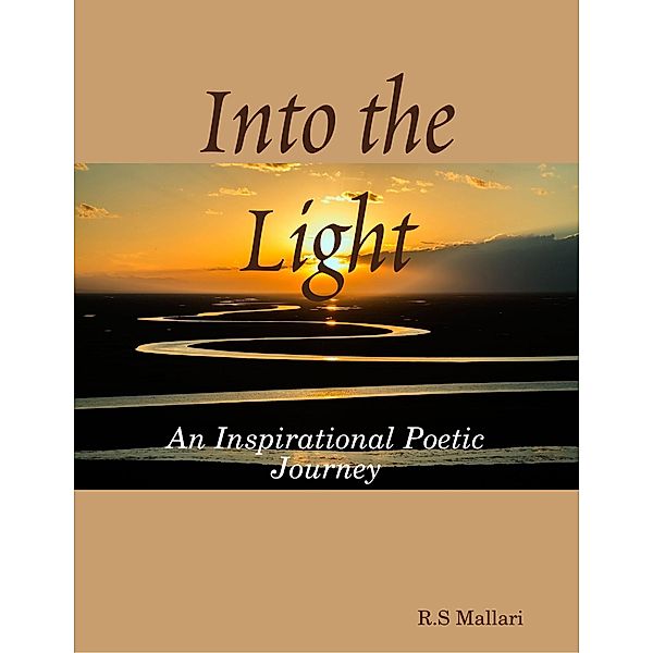 Into the Light, R. S Mallari