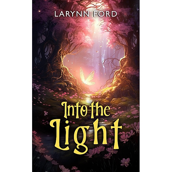 Into the Light, Larynn Ford