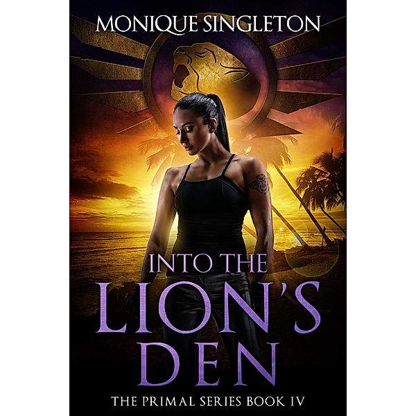 Into the Lion's Den, Monique Singleton