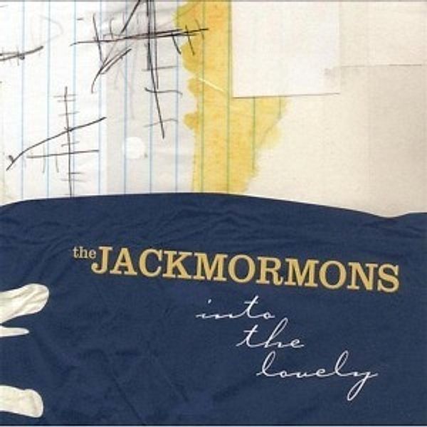 Into The Lovely, The Jackmormons