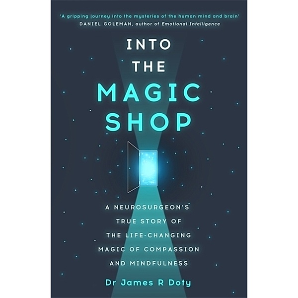 Into the Magic Shop, James Doty