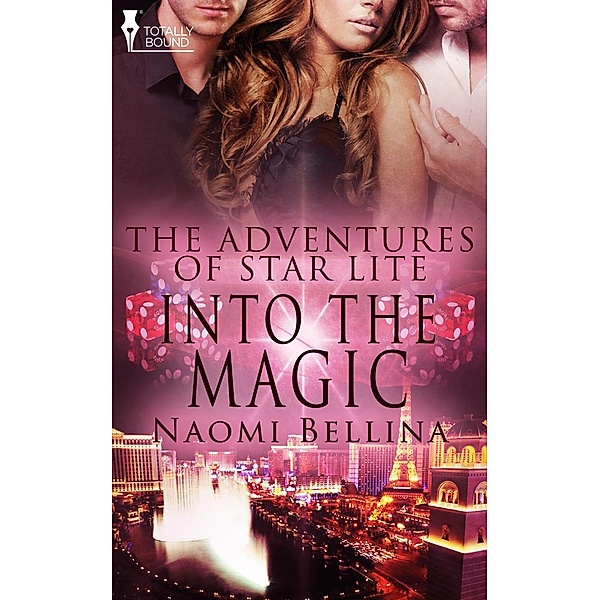 Into the Magic / The Adventures of Star Lite, Naomi Bellina