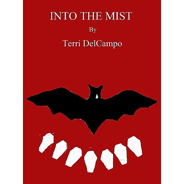 Into the Mist, Terri DelCampo