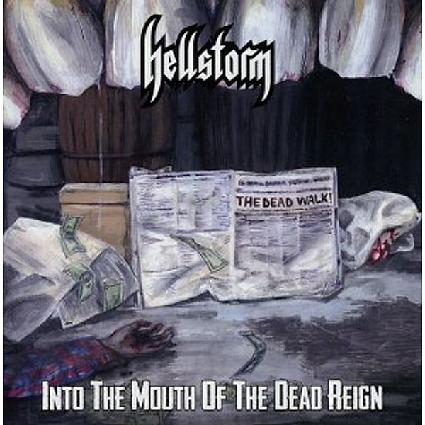 Into The Mouth Of The Dead Reign, Hellstorm