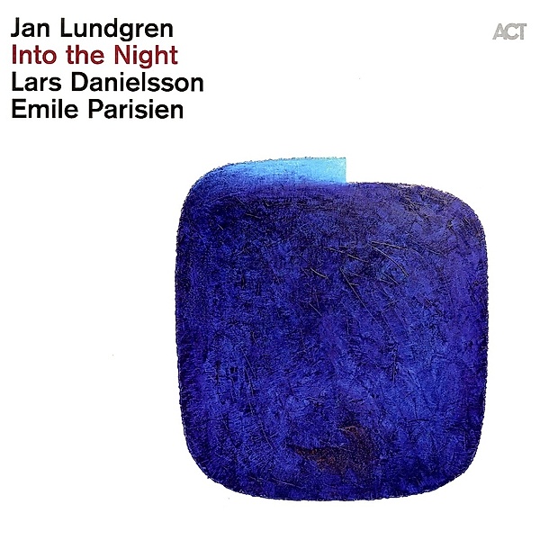 Into The Night (Vinyl), Jan Lundgren, Emile Parisien, Lars Danielsson
