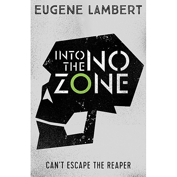 Into the No-Zone, Eugene Lambert