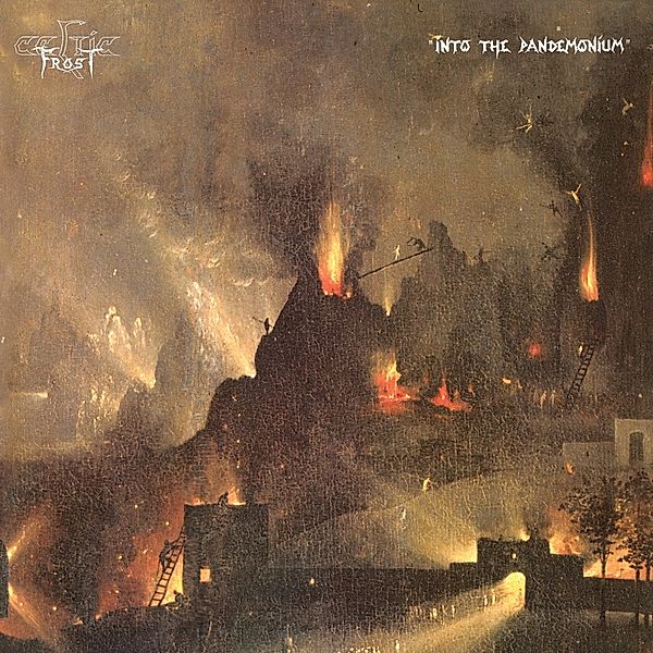 Into The Pandemonium (Remastered), Celtic Frost