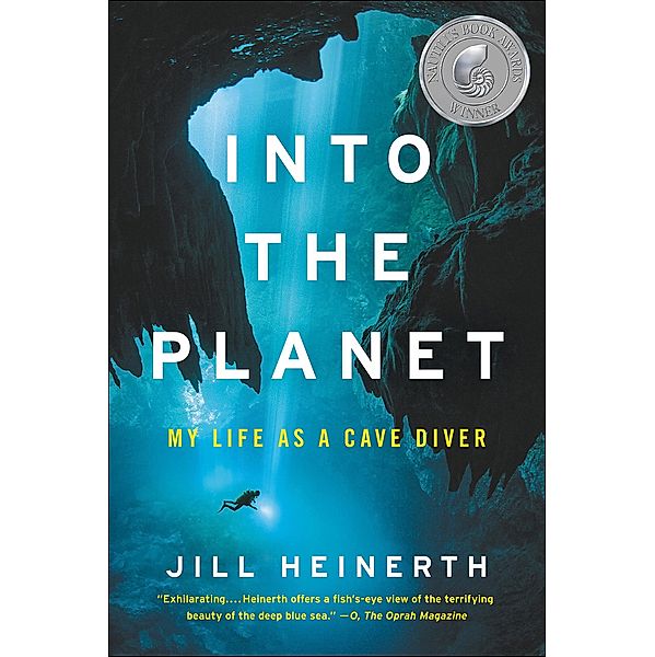 Into the Planet, Jill Heinerth