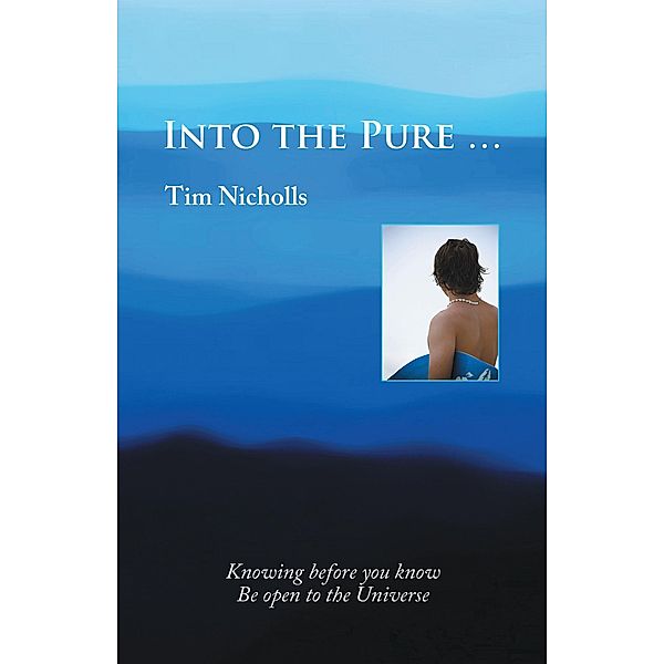 Into the Pure ..., Tim Nicholls