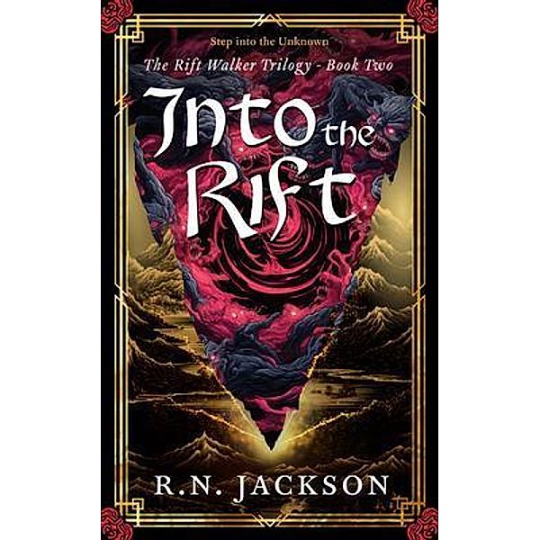 Into the Rift, R. N. Jackson