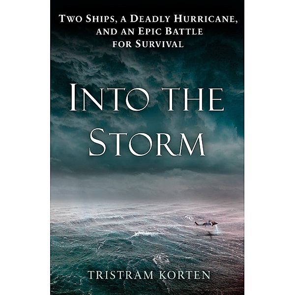 Into the Storm, Tristram Korten