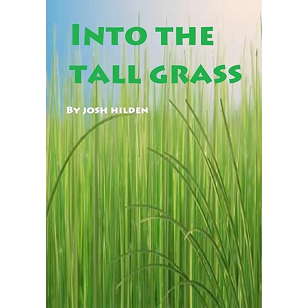 Into The Tall Grass, Josh Hilden