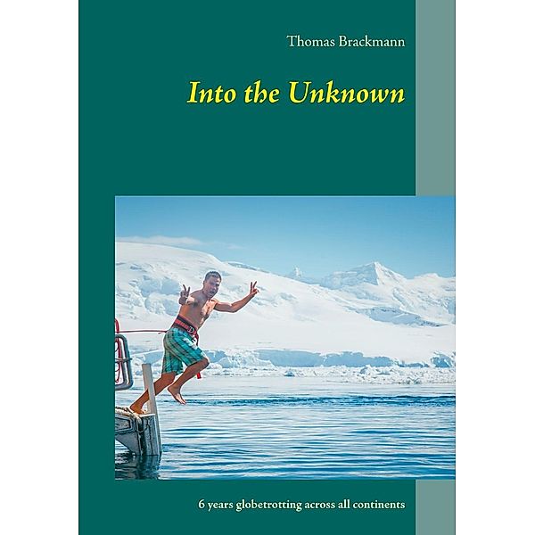 Into the Unknown, Thomas Brackmann