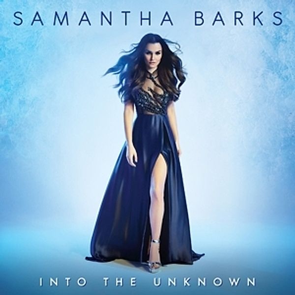 Into The Unknown, Samantha Barks