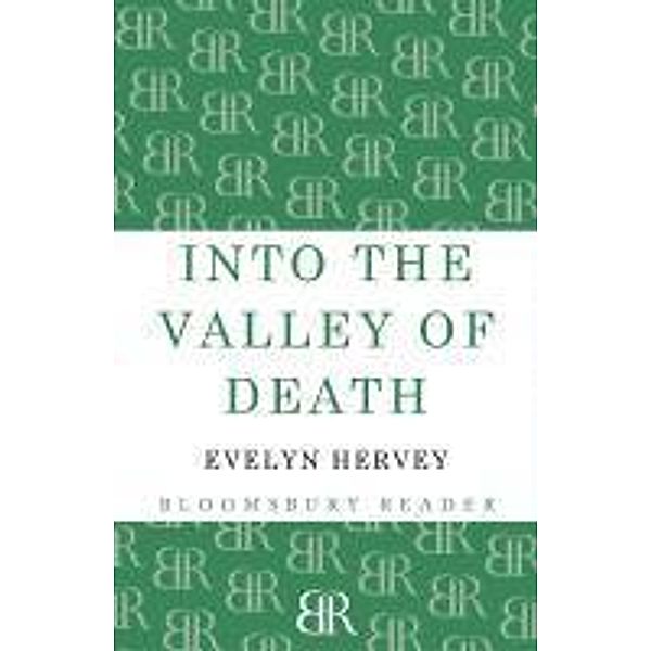 Into the Valley of Death, Evelyn Hervey