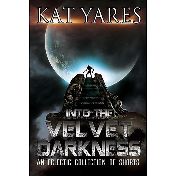 Into the Velvet Darkness, Kat Yares
