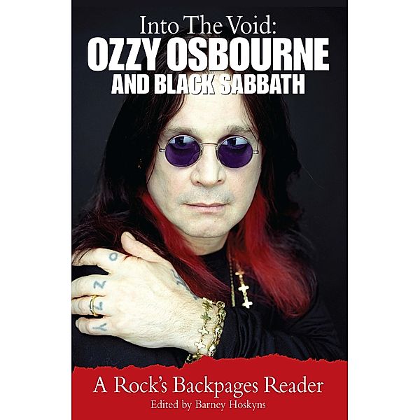 Into the Void: Ozzy Osbourne and Black Sabbath, Barney Hoskyns