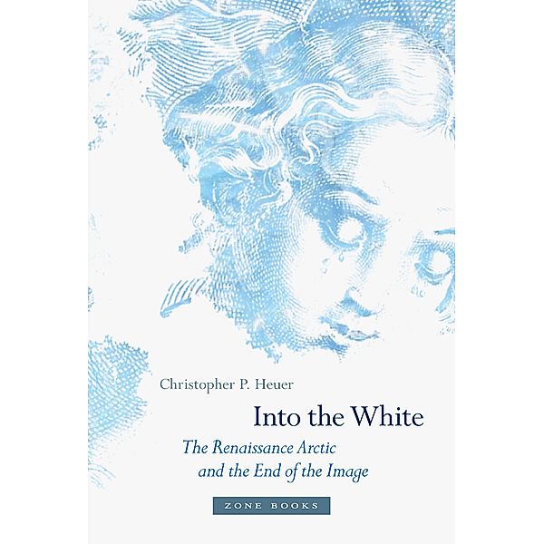 Into the White, Christopher P. Heuer