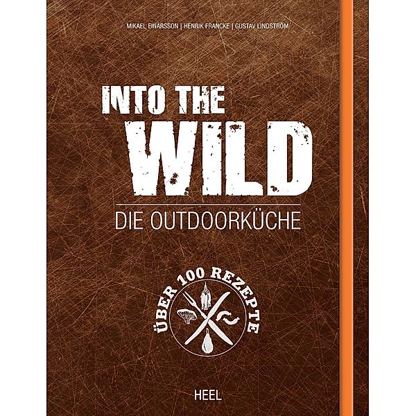 Into The Wild, Mikael Einarsson, Henrik Francke, Gustav Lindström