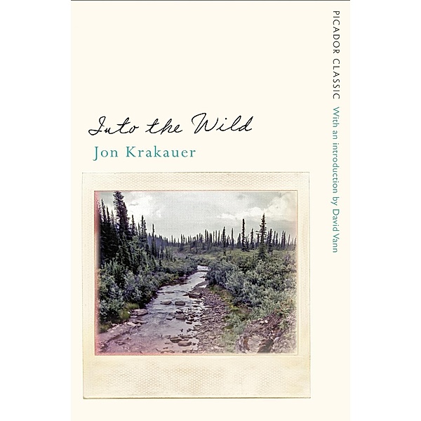 Into the Wild, Jon Krakauer