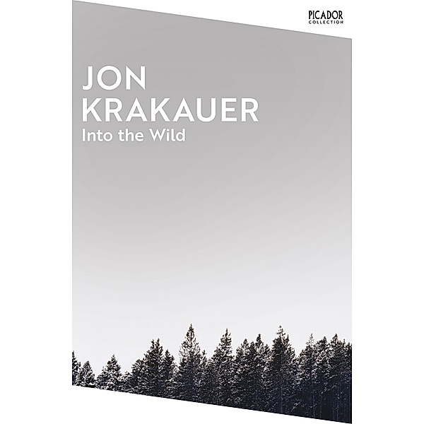 Into the Wild, Jon Krakauer