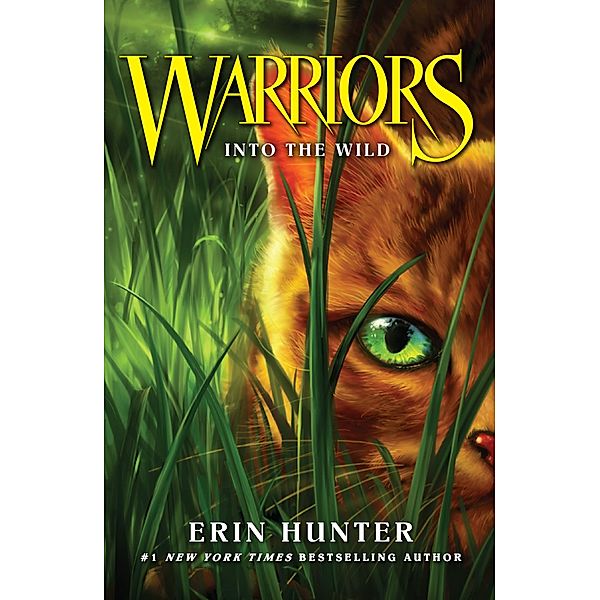 Into the Wild / Warriors Bd.1, Erin Hunter