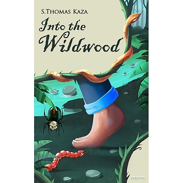 Into the Wildwood (Secret Garden, #2) / Secret Garden, S. Thomas Kaza