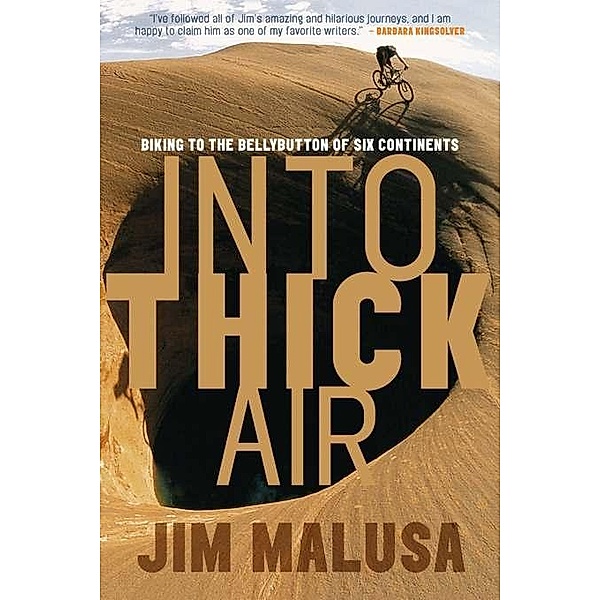 Into Thick Air, Jim Malusa