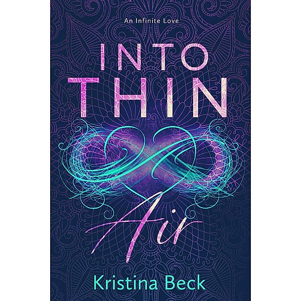 Into Thin Air, Kristina Beck