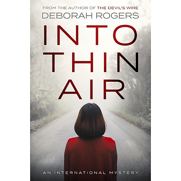 Into Thin Air, Deborah Rogers