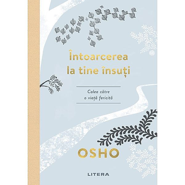 Intoarcerea La Tine Insuti / Introspectiv, Osho