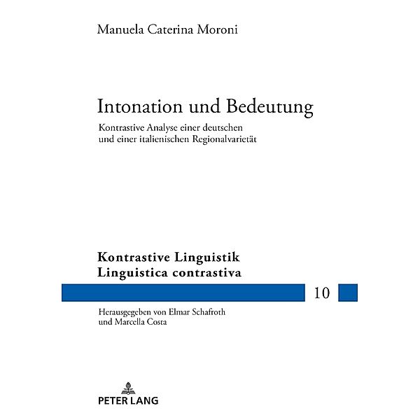 Intonation und Bedeutung, Moroni Manuela Caterina Moroni