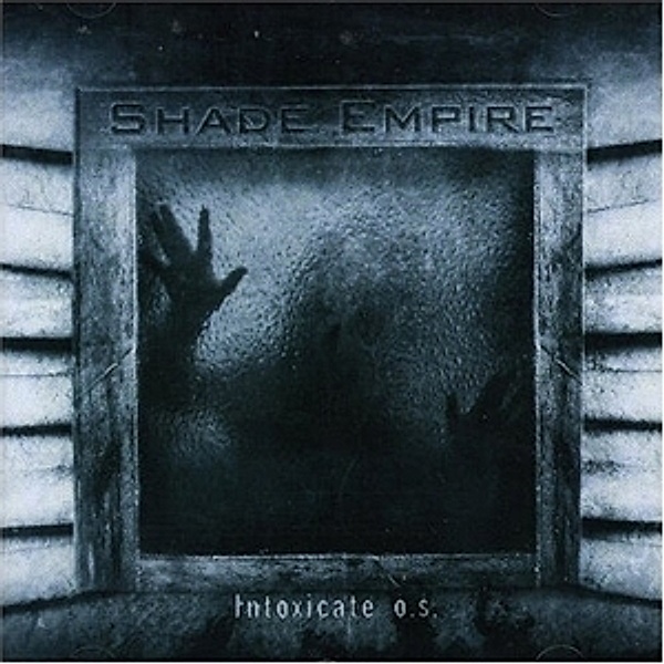 Intoxicate O.S., Shade Empire