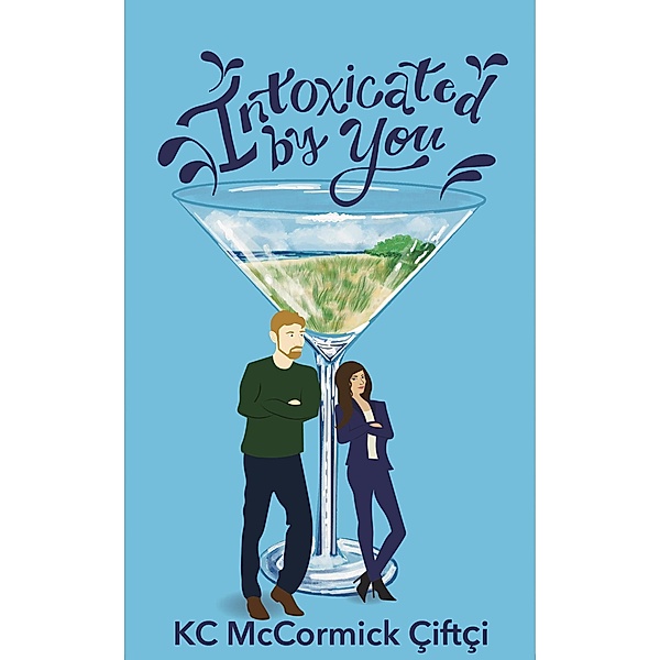 Intoxicated by You, KC McCormick Çiftçi