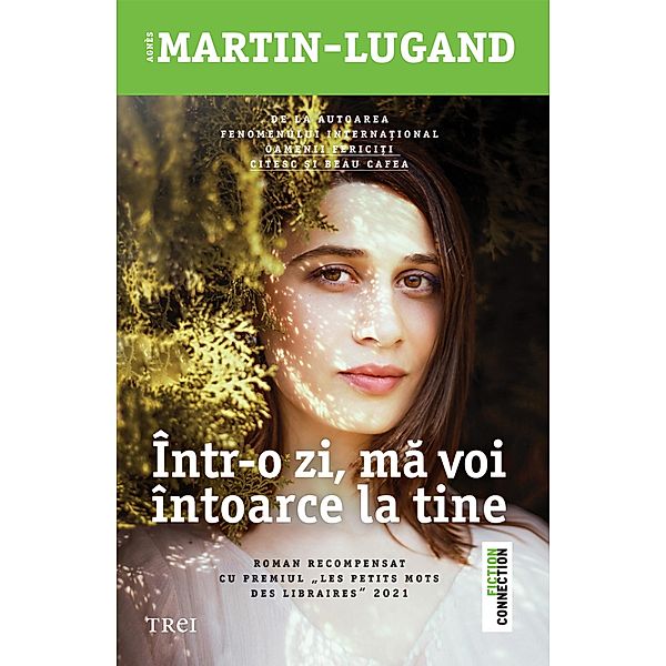 Intr-o zi, ma voi intoarce la tine / Fiction Connection, Agnes MartinLugand