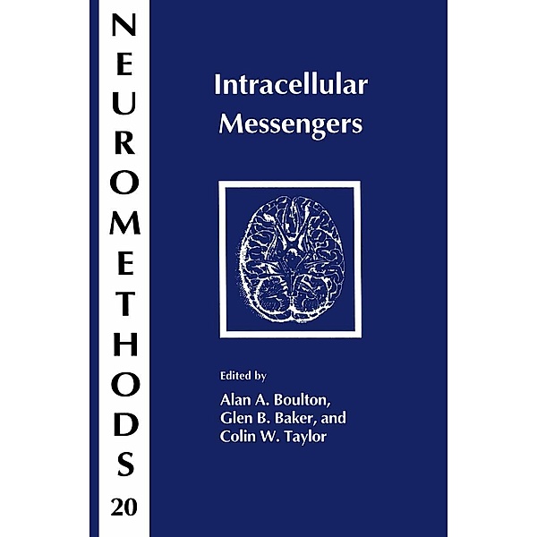 Intracellular Messengers / Neuromethods Bd.20